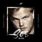 Avicii - SOS (feat. Aloe Blacc) [Laidback Luke Tribute Remix]