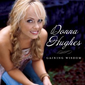 Donna Hughes - Gaining Wisdom