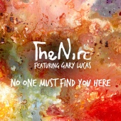 The Niro - No One Must Find You Here