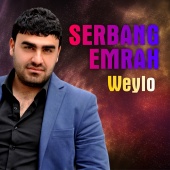 Serbang Emrah - Weylo