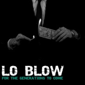 LO BLOW - Undefeated