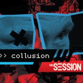 The Session - Collusion