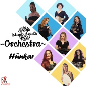 Istanbul Girls Orchestra - Hünkar (feat. Seda)