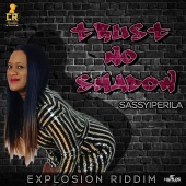 Sassyiperila - Trust No Shadow