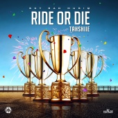 Tahshiie - Ride or Die