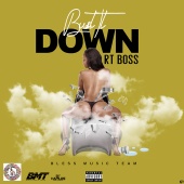 RT Boss - Bust It Down