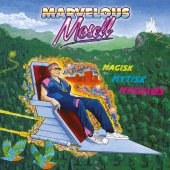 Marvelous Mosell - Magisk Mytisk Mageløs