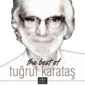 Tuğrul Karataş - The Best of Tuğrul Karataş