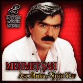 Mehmet Şah - Aso Buke / Şirin Yar