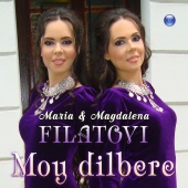 Magdalena Filatova & Maria Filatova - Moy dilbere