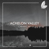 Orhancan - Achelon Valley