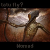 Tatu Fly? - Nomad