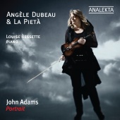 Angele Dubeau & La Pieta - John Adams - Portrait