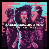 KAREN HARDING - I Don't Need Love