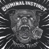 Criminal Instinct - Cowards Run, Pt. III