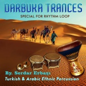 Serdar Erbaşı - Darbuka Trances Special For Rhythm Loop (Turkish & Arabic Ethnic Percussion)