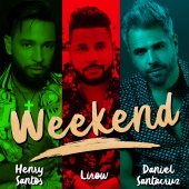 Henry Santos & Lirow & Daniel Santacruz - Weekend