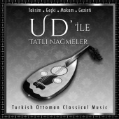 Tevfik Tugay - Ud' İle Tatlı Nağmeler 1 / Taksim, Geçki Makam, Gezinti (Turkish Ottoman Classical Music)