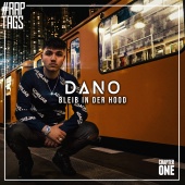 Dano - BLEIB IN DER HOOD [Raptags 2019]