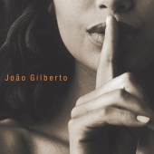 Joao Gilberto - João Voz E Violão