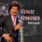 Cengiz Coşkuner - Nostalgıe