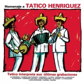 Tatico Henríquez y Sus Muchachos - Homenaje A Tatico Henríquez