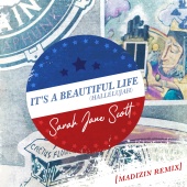 Sarah Jane Scott - It?s A Beautiful Life (Hallelujah) (Madizin Remix)