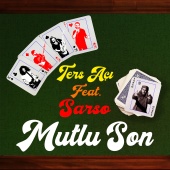 Ters Açı - Mutlu Son (feat. Sarso)