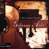 Alpay Ünyaylar - Gitarın Aşkı (10 Hits of Turkish Folk Music)