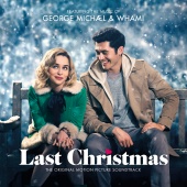 George Michael - George Michael & Wham! Last Christmas: The Original Motion Picture Soundtrack