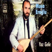 Musa Eroğlu - Yaz Gelir