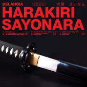 Delahoia - Harakiri Sayonara