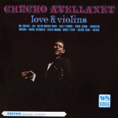 Chucho Avellanet - Love & Violins