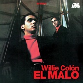 Willie Colón - El Malo