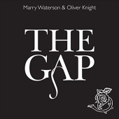 Marry Waterson & Oliver Knight - The Gap