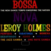 LeRoy Holmes And His Orchestra - Bossa Nova