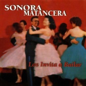 La Sonora Matancera - Los Invita A Bailar