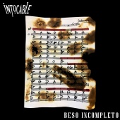 Intocable - Beso Incompleto