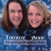 Tommy & Anne - En god gammaldags floke