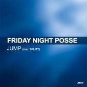 Friday Night Posse - Jump