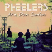 Pheelers - Aku Dan Simfoni