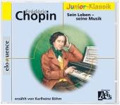 Karlheinz Böhm - Frédéric Chopin: für Kinder erzählt von Karlheinz Böhm