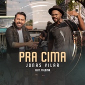 Jonas Vilar - Pra Cima (feat. Kylouva)