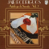 Jair Rodrigues - Antologia Da Seresta [Vol. 2]