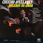 Chucho Avellanet - Boleros de Amor