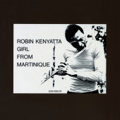 Robin Kenyatta - Girl From Martinique