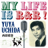 Yuya Uchida - My Life Is R & R!