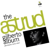 Astrud Gilberto & Antonio Carlos Jobim - The Astrud Gilberto Album With Antonio Carlos Jobim