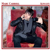 Marc Carroll - Always