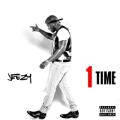 Jeezy - 1 Time